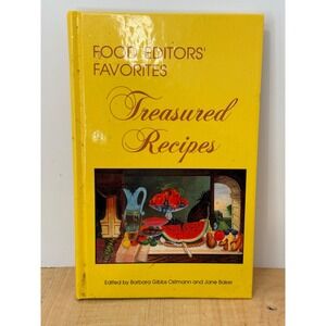 Food Editors Favorites Treasured Recipes Cookbook Hardcover Yellow